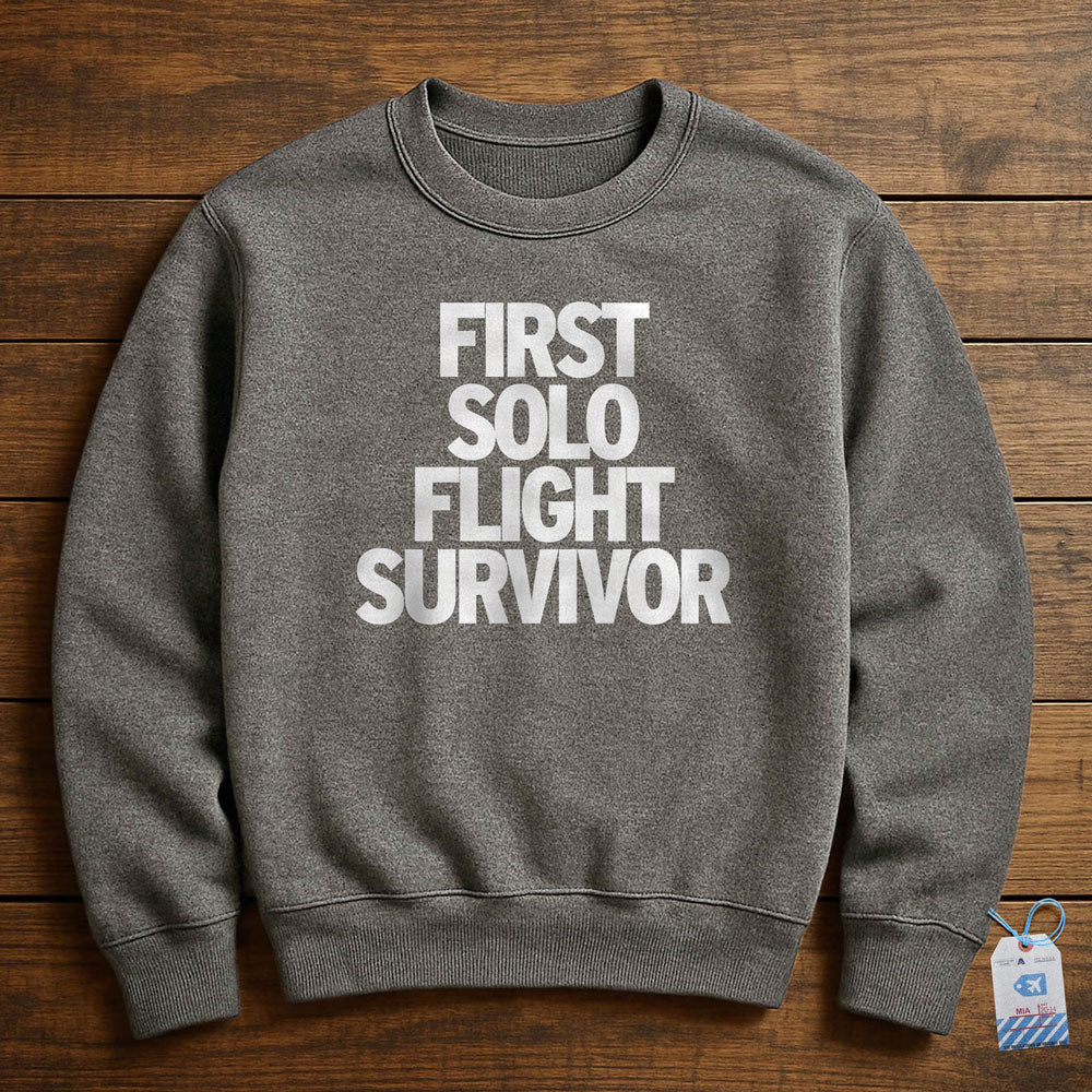 First Solo Flight Survivor - Sweatshirt