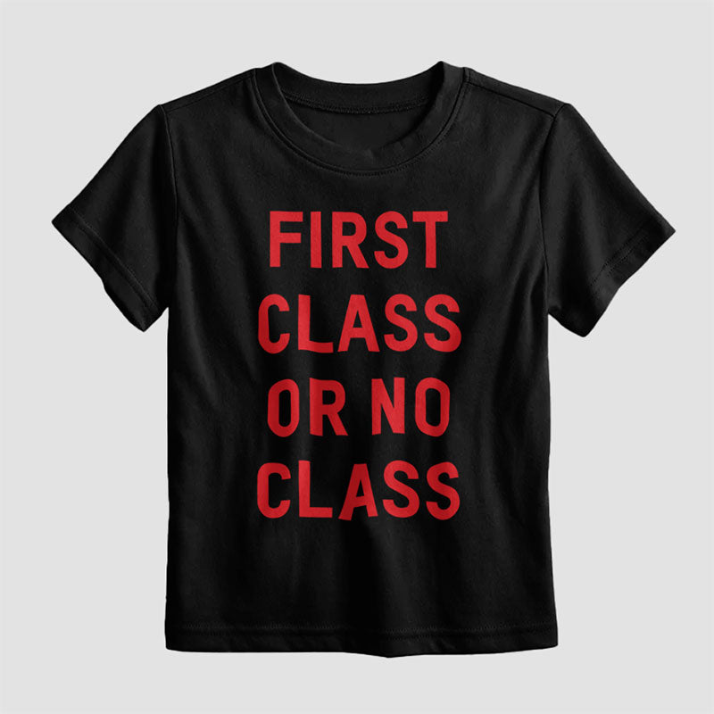 Première classe ou pas de classe - T-shirt pour enfants