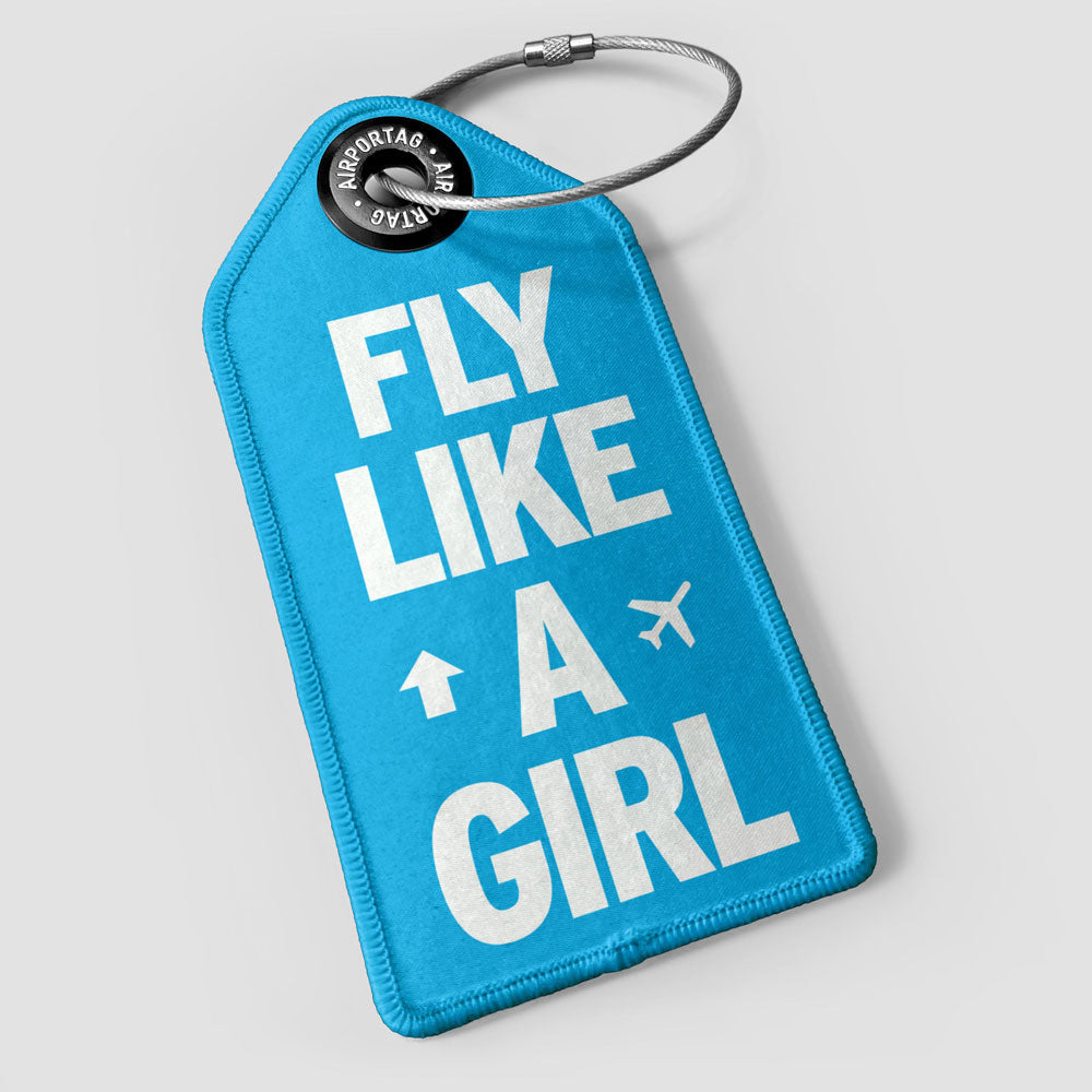Fly Like A Girl - Luggage Tag