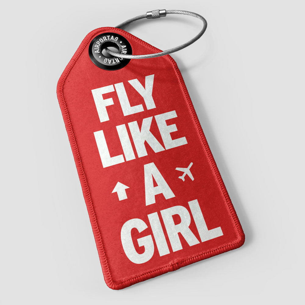 Fly Like A Girl - Luggage Tag