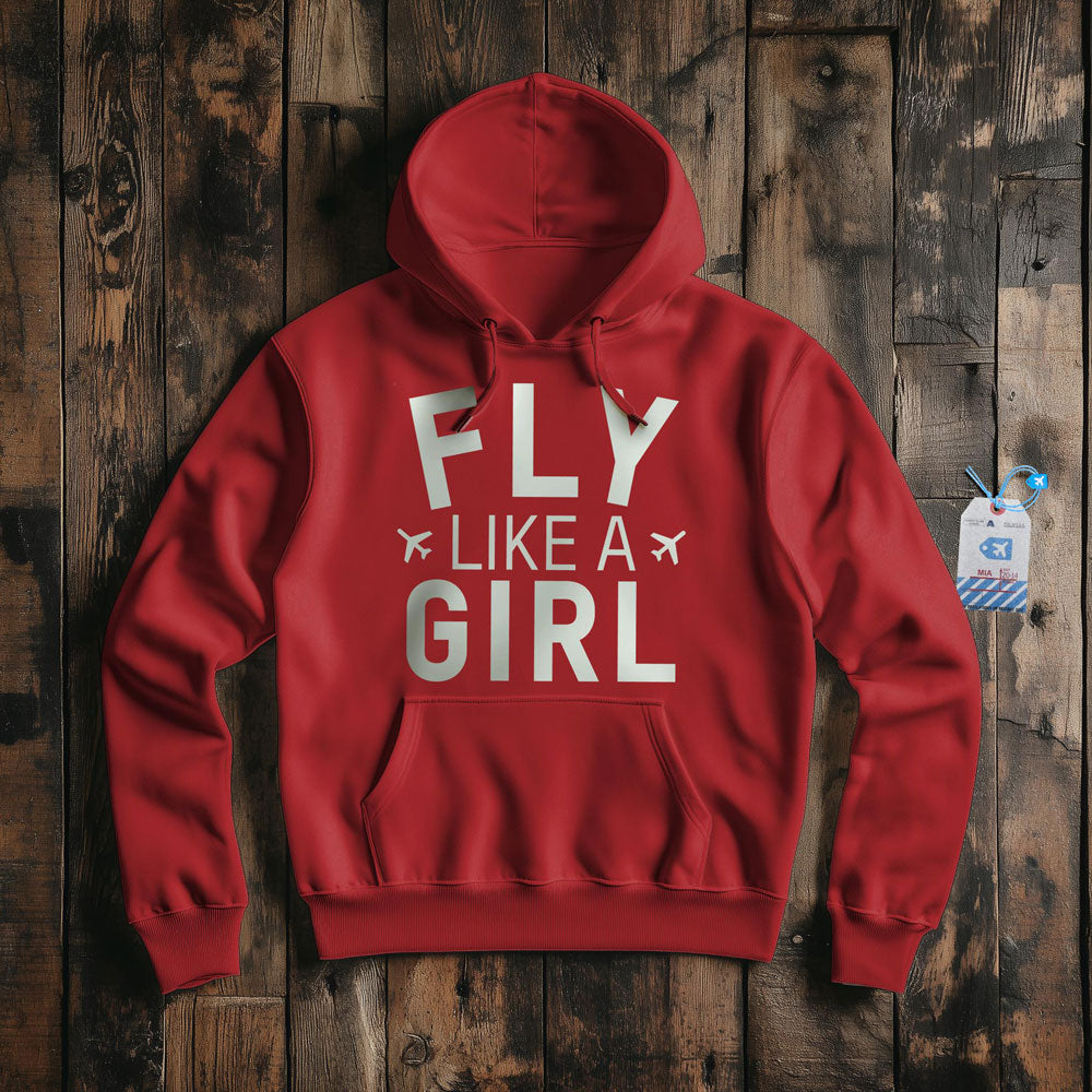 Fly Like A Girl - Pullover Hoodie