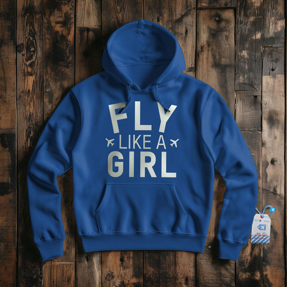 Fly Like A Girl - Pullover Hoodie