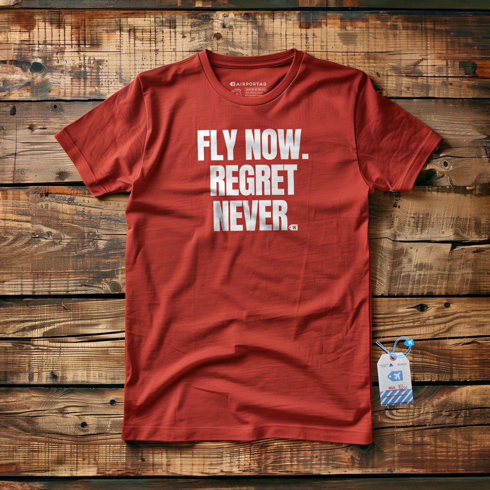 Fly Now. Regret Never. - T-Shirt - Red