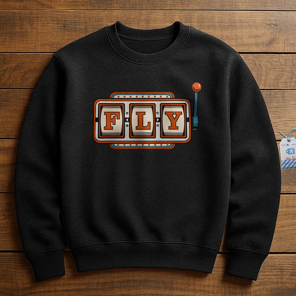 Fly Slot Machine - Sweatshirt