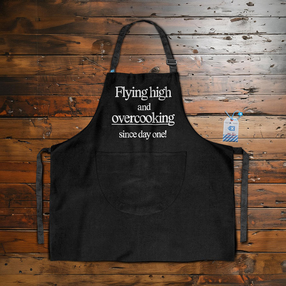 Flying High and Overcooking- Kitchen Apron