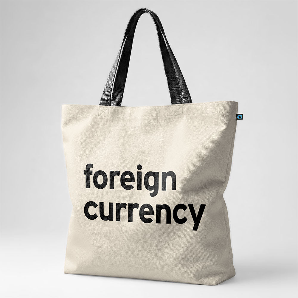 Foreign Currency - Tote Bag
