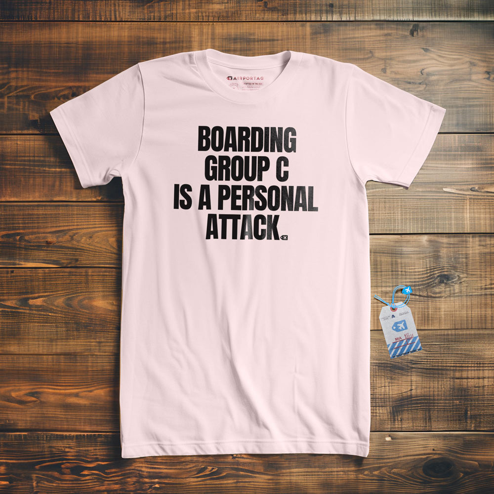 Boarding Group C Is a Personal Attack - T-Shirt - Light Pink