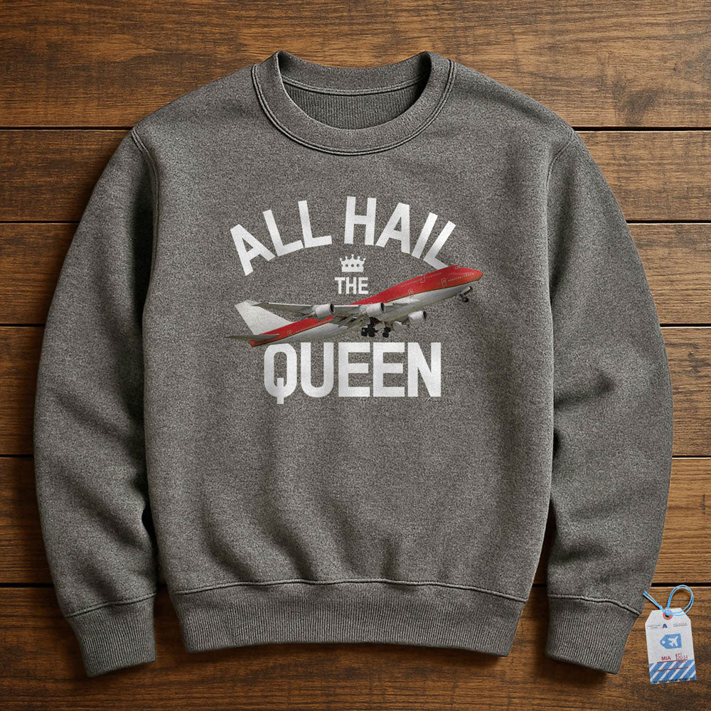 All Hail The Queen - Sweatshirt