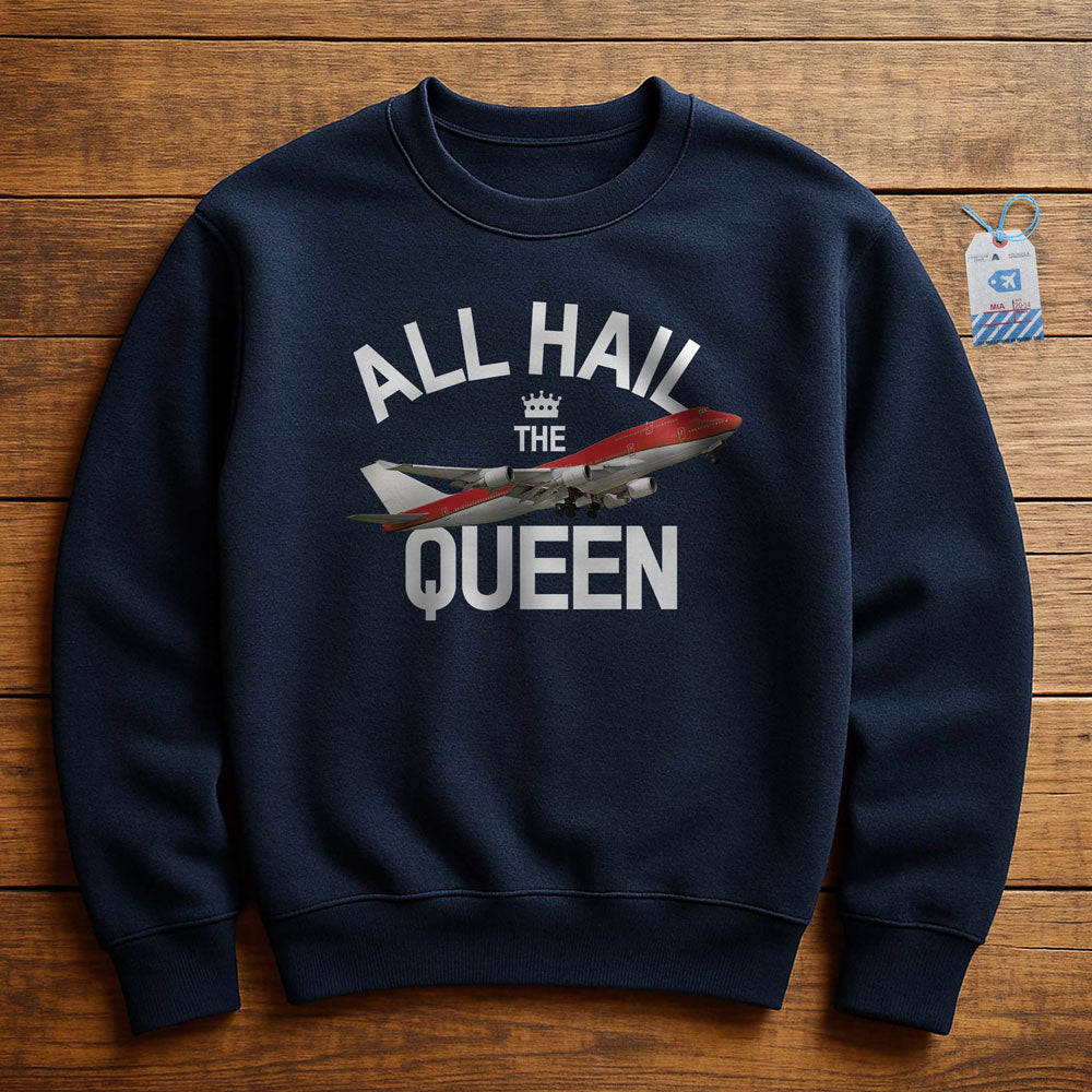 All Hail The Queen - Sweatshirt
