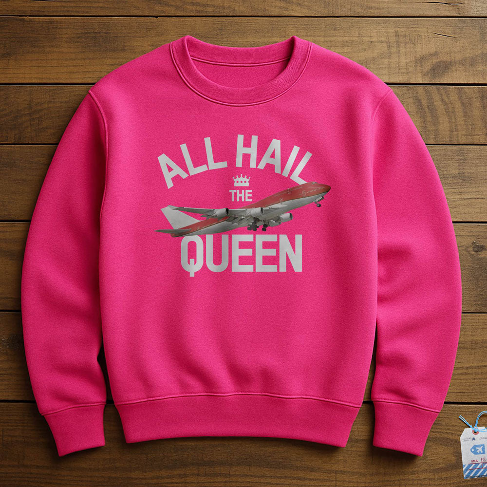 All Hail The Queen - Sweatshirt