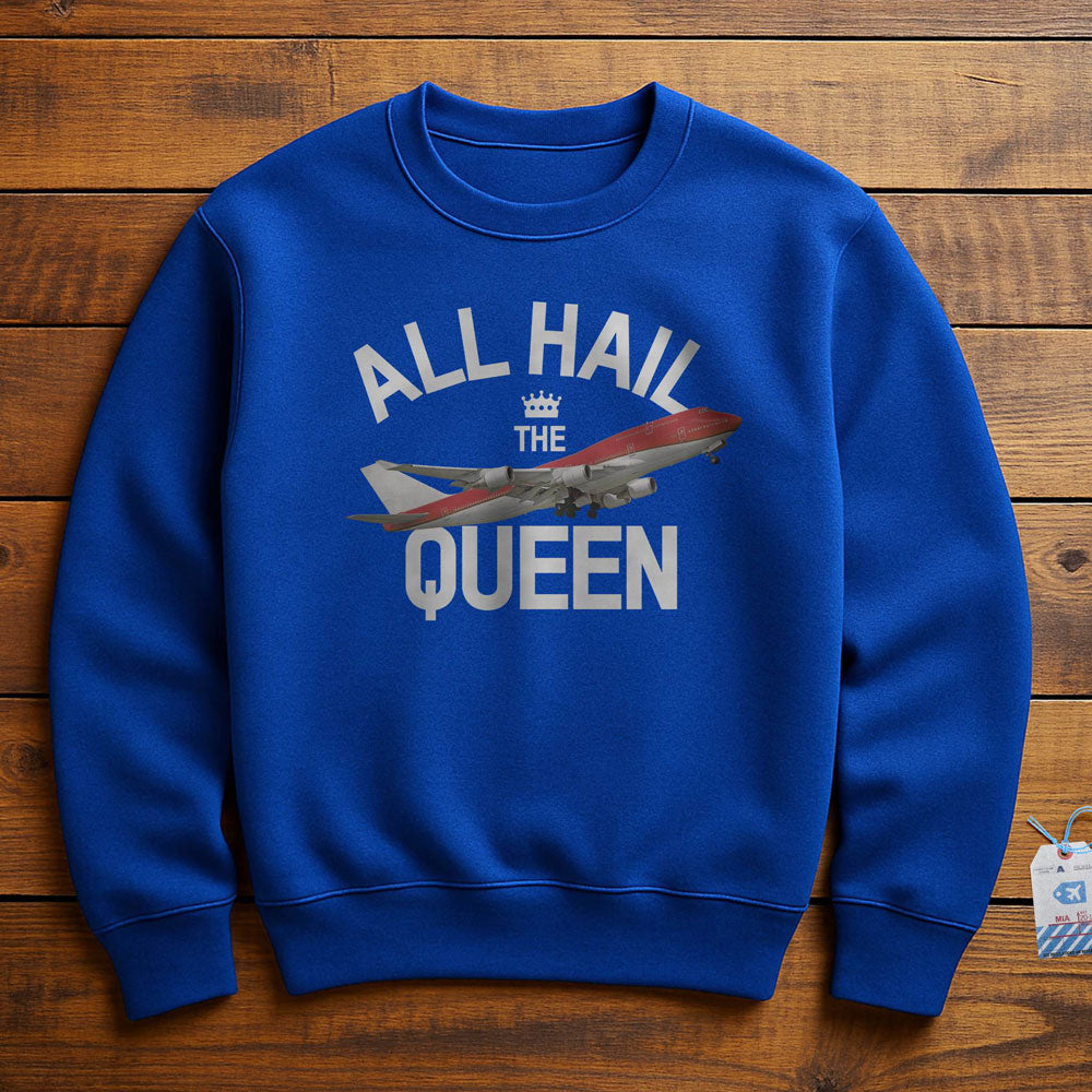 All Hail The Queen - Sweatshirt