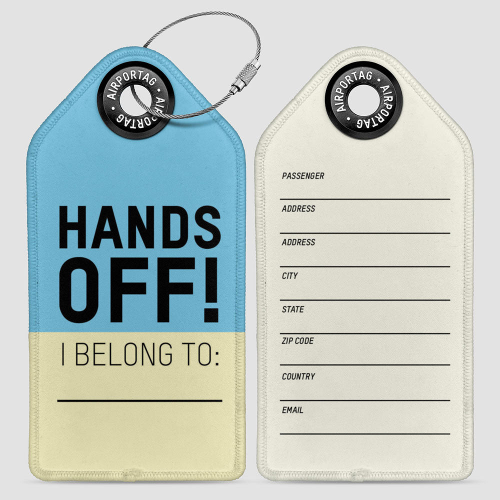 Hands Off - Luggage Tag