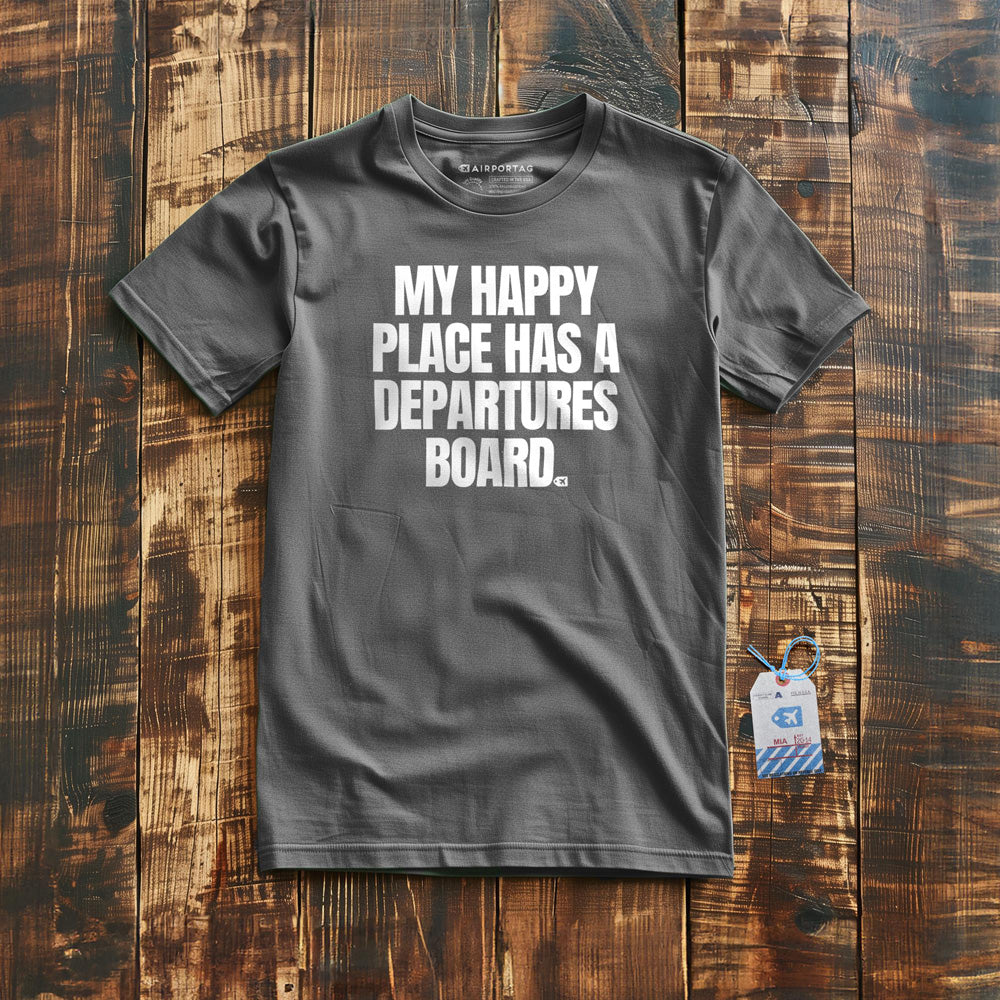 My Happy Place Has a Departures Board - T-Shirt - Asphalt