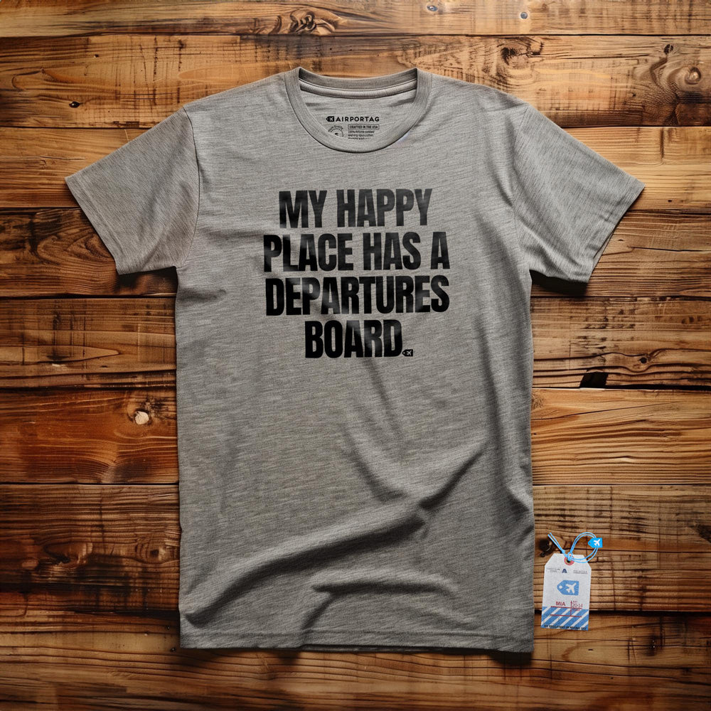 My Happy Place Has a Departures Board - T-Shirt - Athletic Heather