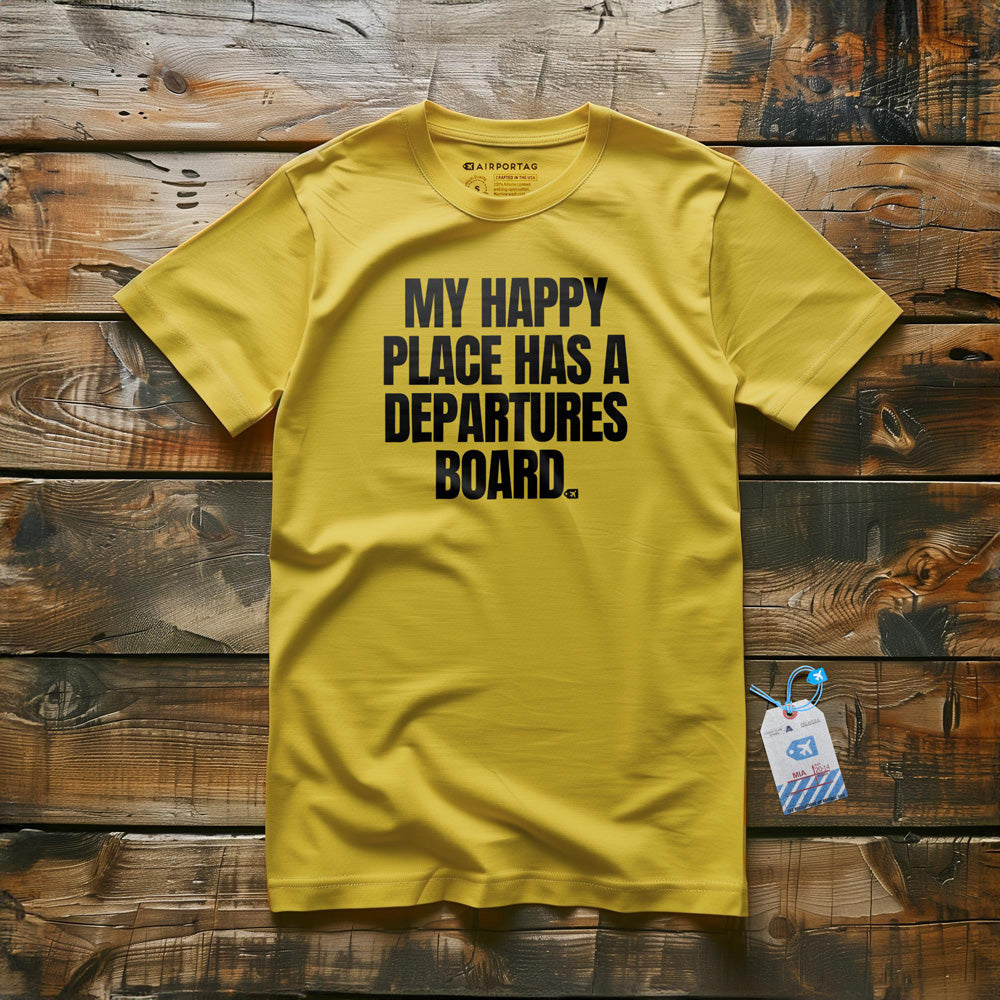 My Happy Place Has a Departures Board - T-Shirt - Yellow