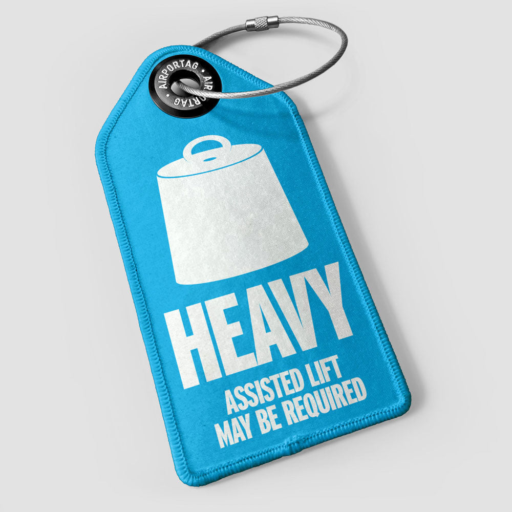 Heavy - Luggage Tag