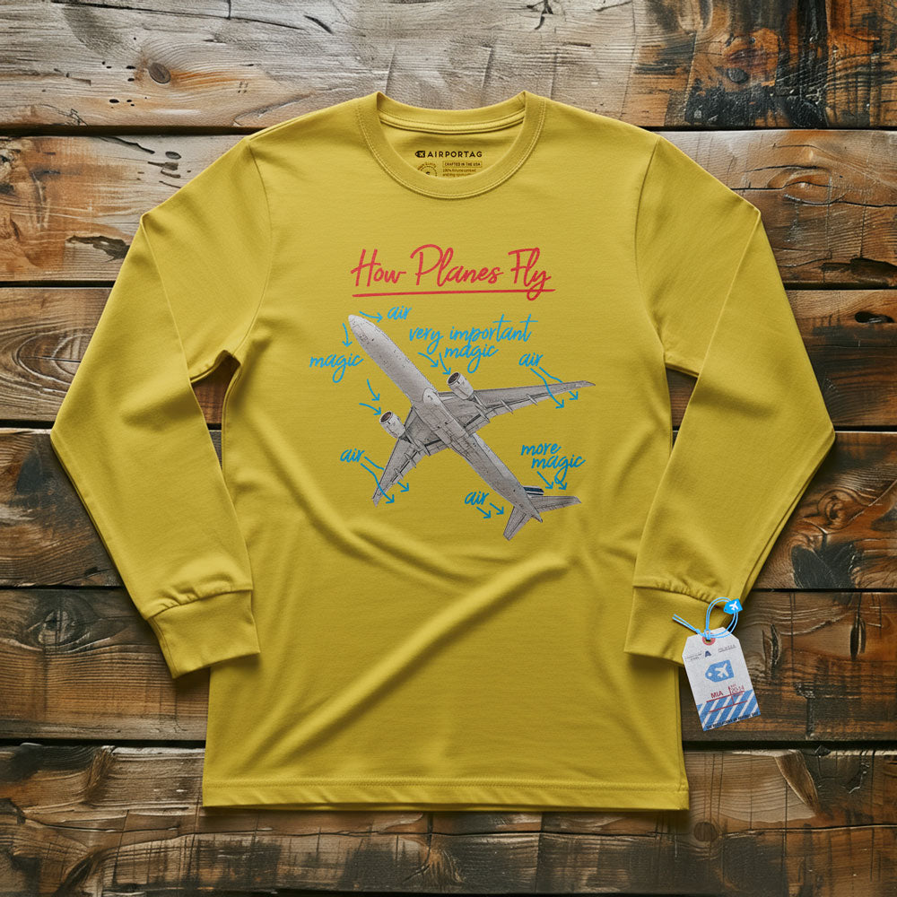 How Planes Fly - Long Sleeve T-Shirt