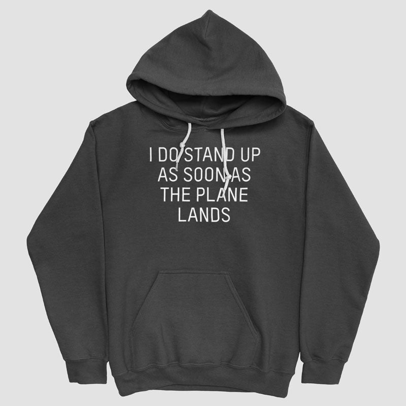 I Do Stand Up - Pullover Hoody