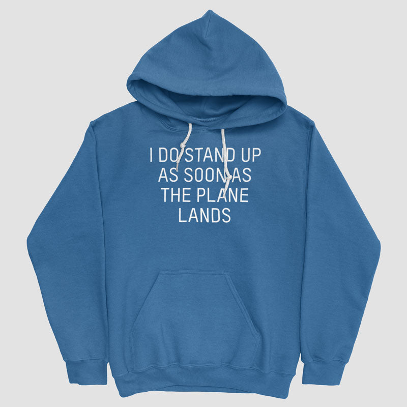 I Do Stand Up - Pullover Hoody