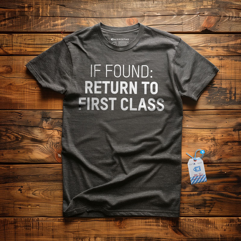 Retour en première classe - T-Shirt