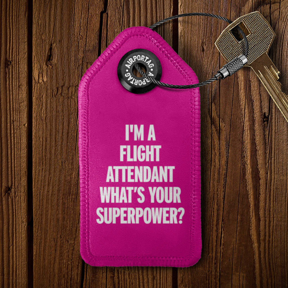 I'm a Flight Attendant - Tag Keychain