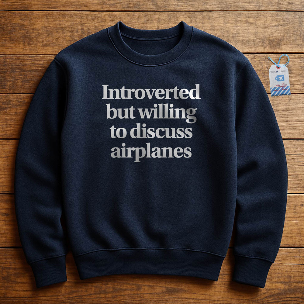 Introverted Discuss Airplanes - Sweatshirt