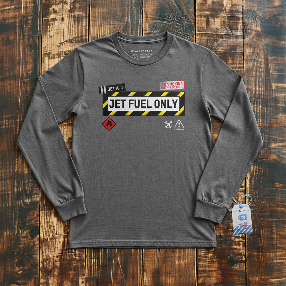 Jet Fuel - Long Sleeve T-Shirt