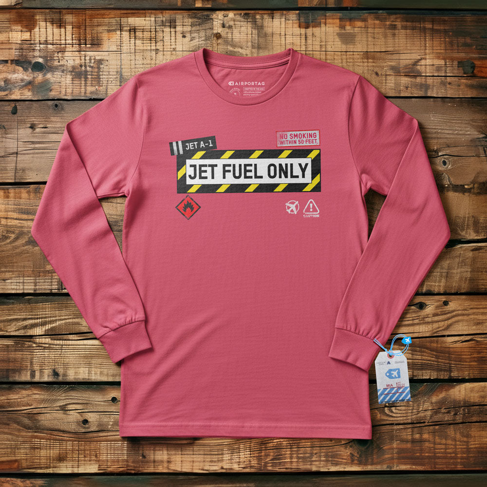 Jet Fuel - Long Sleeve T-Shirt