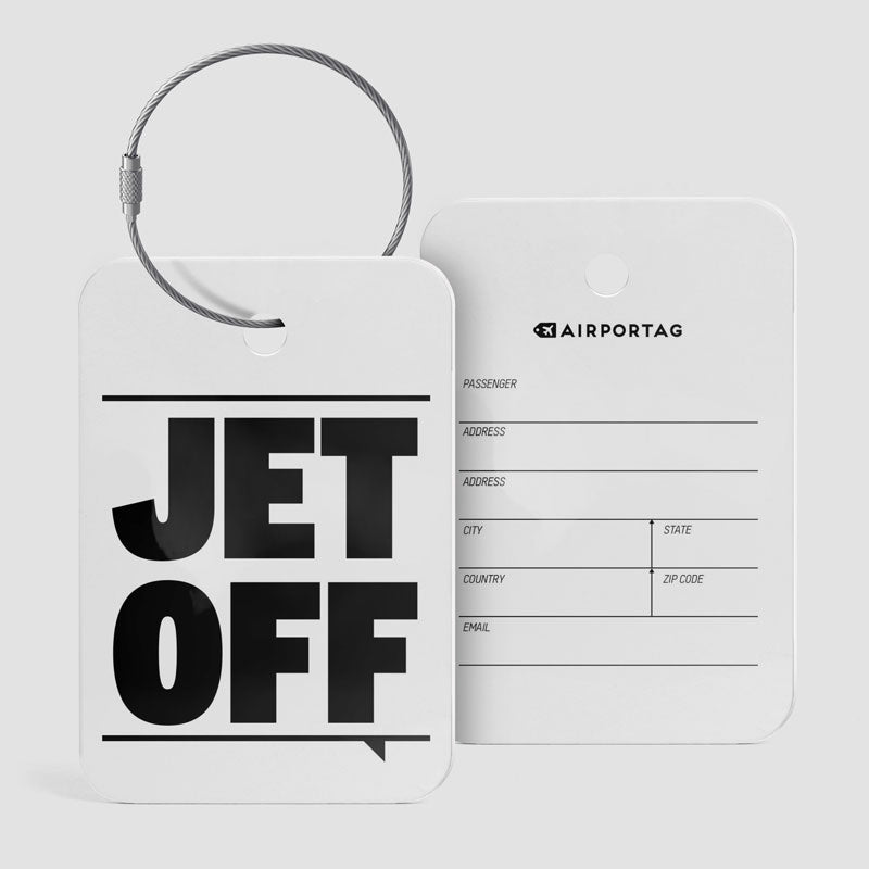 Jet Off - Luggage Tag