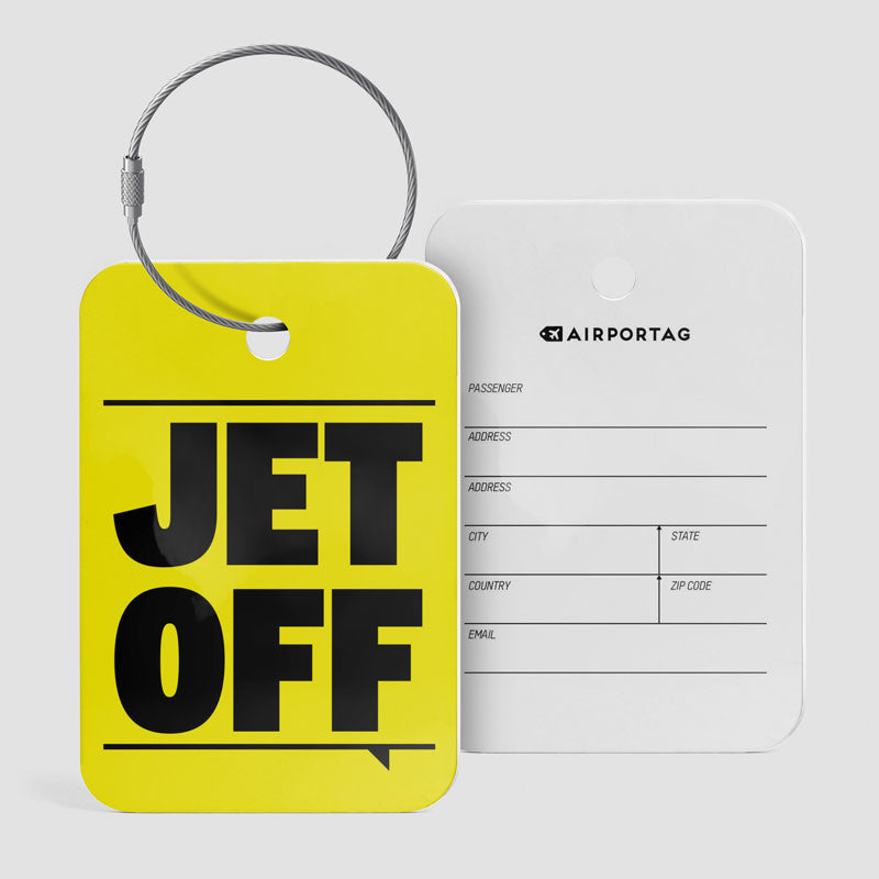 Jet Off - Luggage Tag