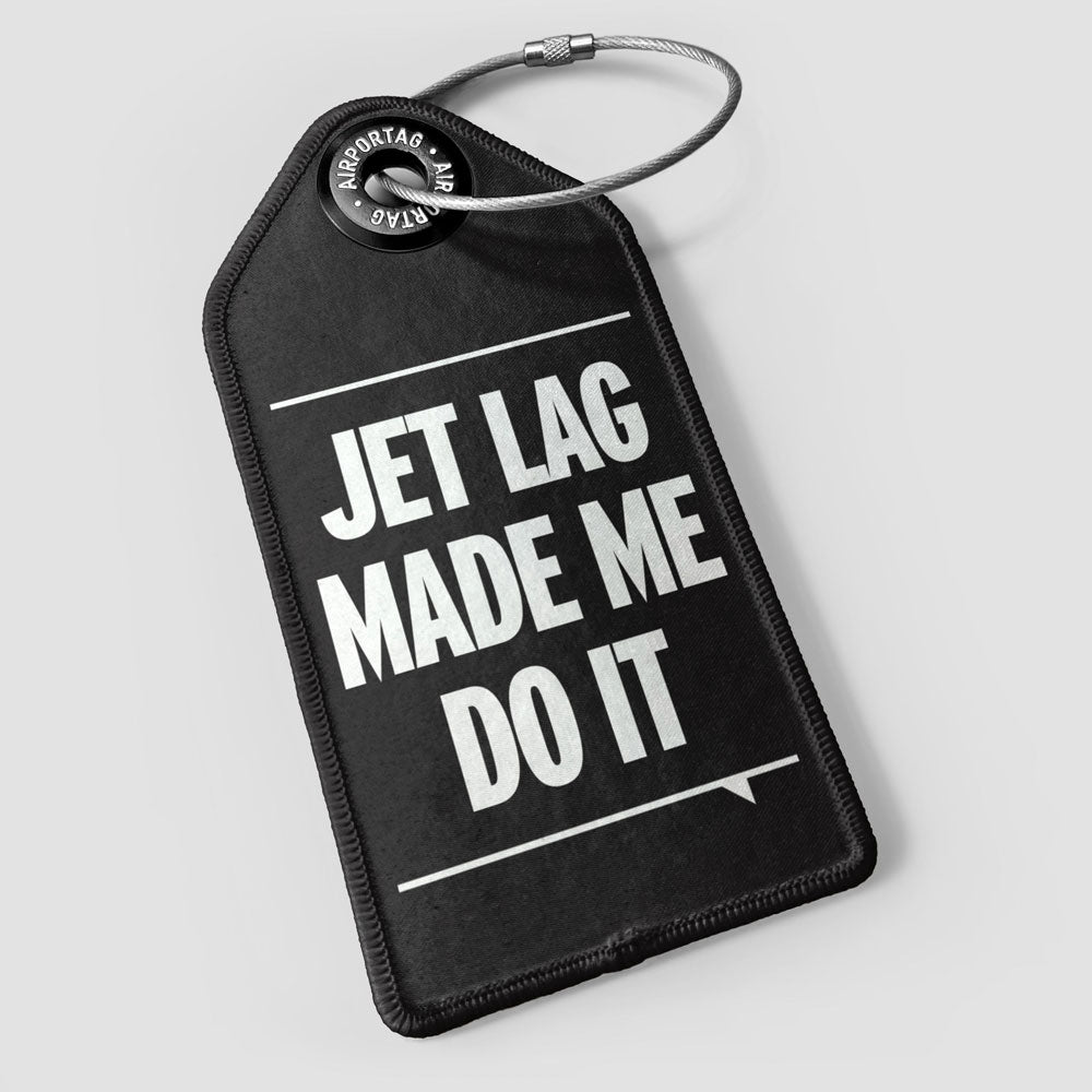 Jet Lag - Luggage Tag