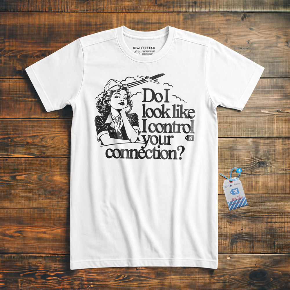 Do I Look Like I Control Your Connection? - T-Shirt