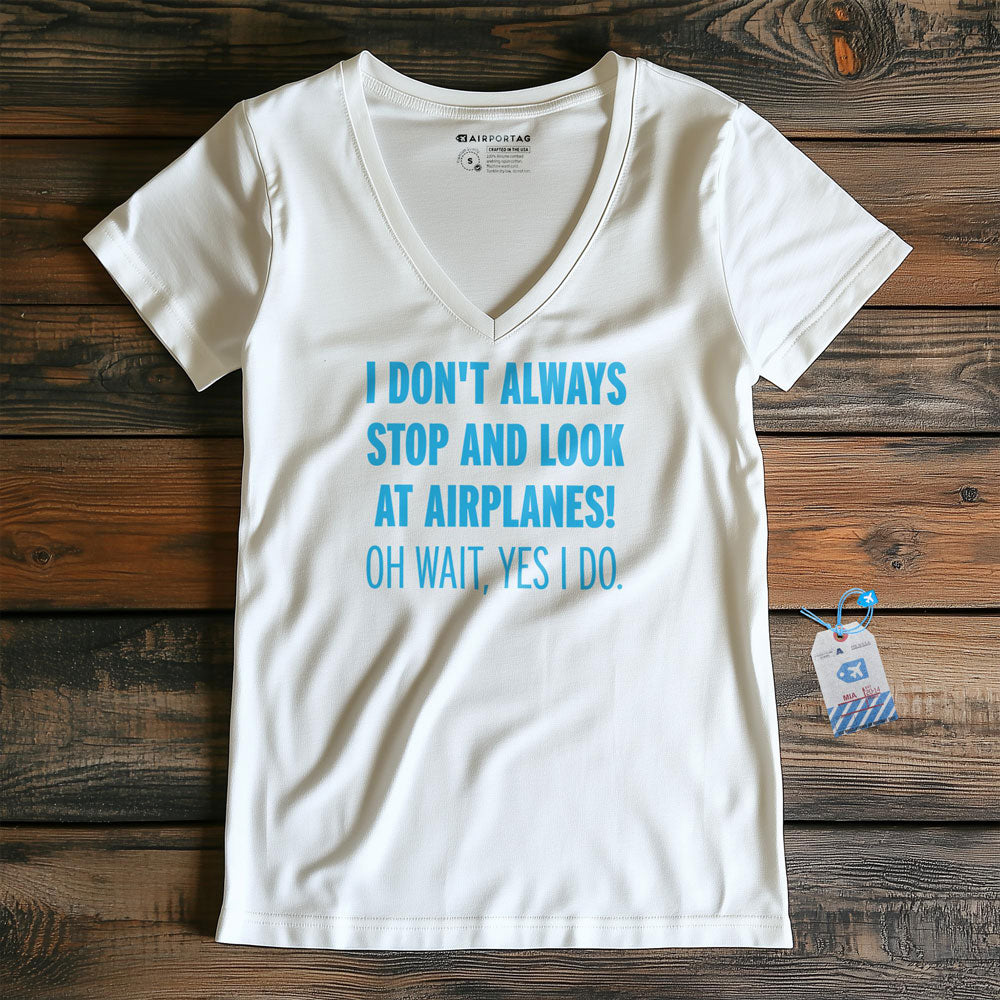 Always Look Airplanes - Women's V-Neck T-Shirt