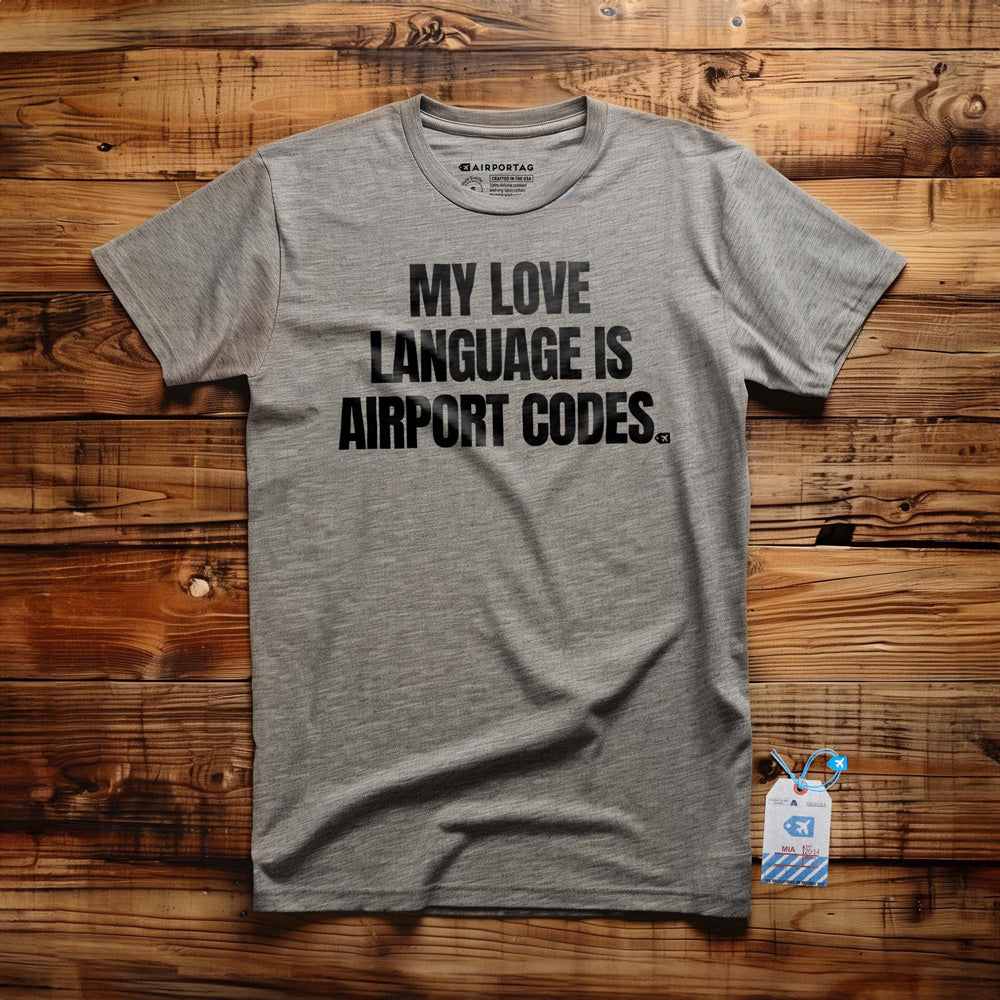 My Love Language Is Airport Codes - T-Shirt - Athletic Heather