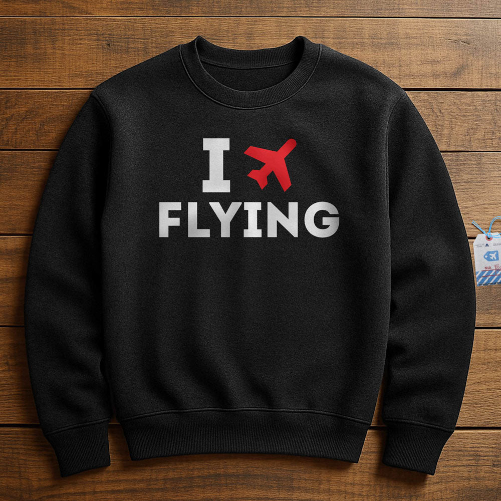 I Love Flying - Sweatshirt