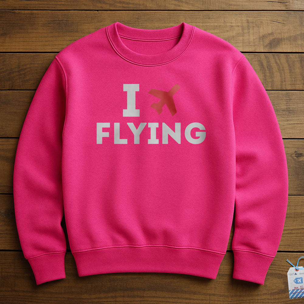 I Love Flying - Sweatshirt