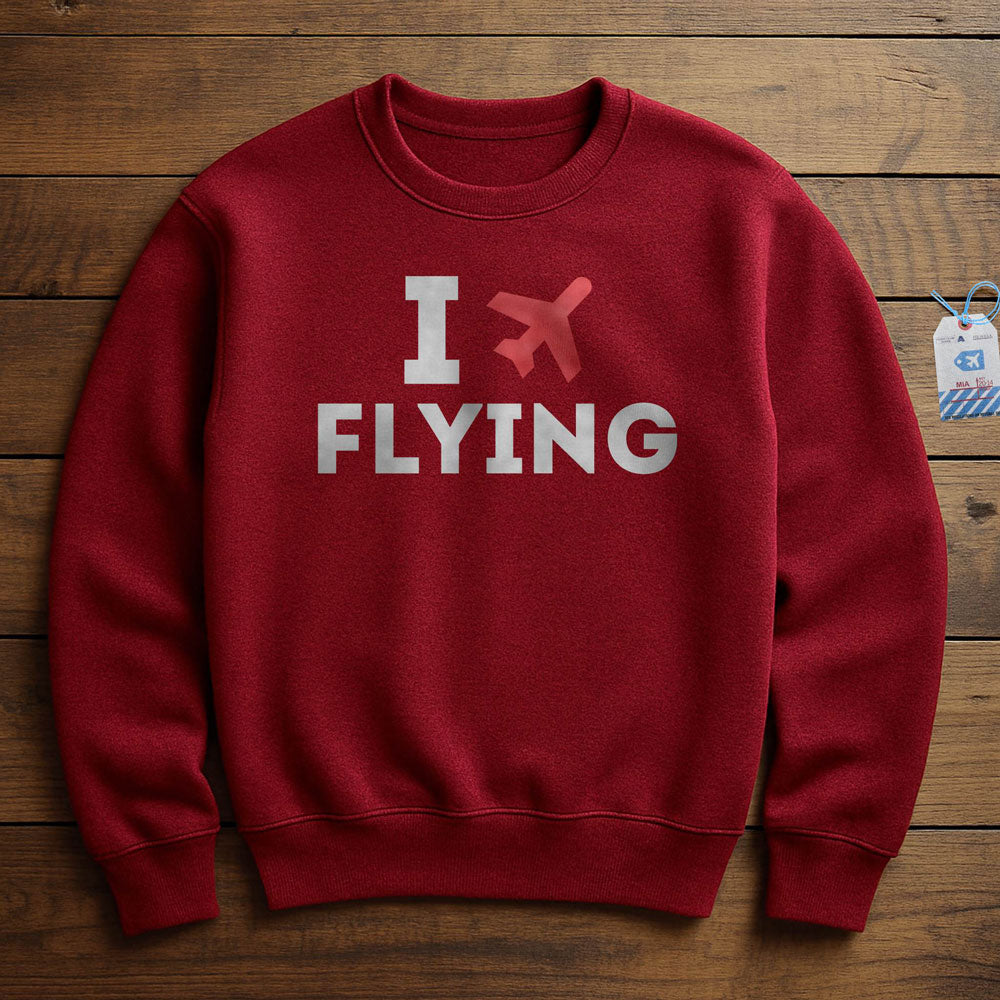 I Love Flying - Sweatshirt