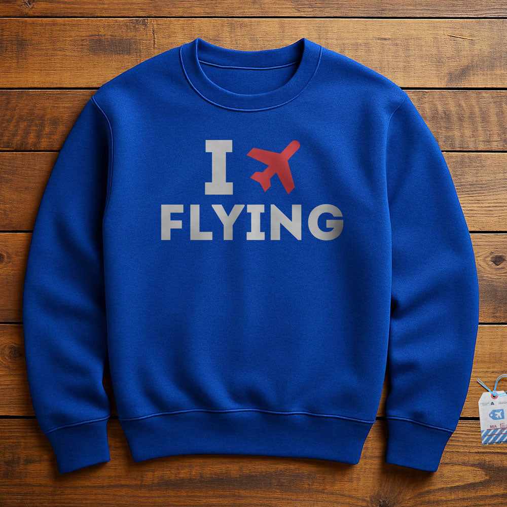I Love Flying - Sweatshirt