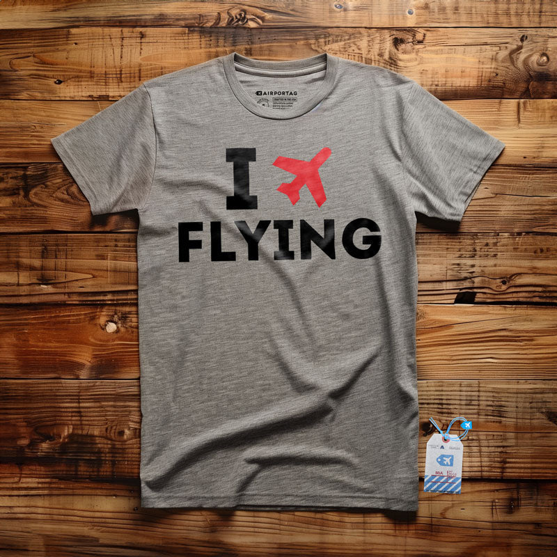 I Love Flying - T-Shirt