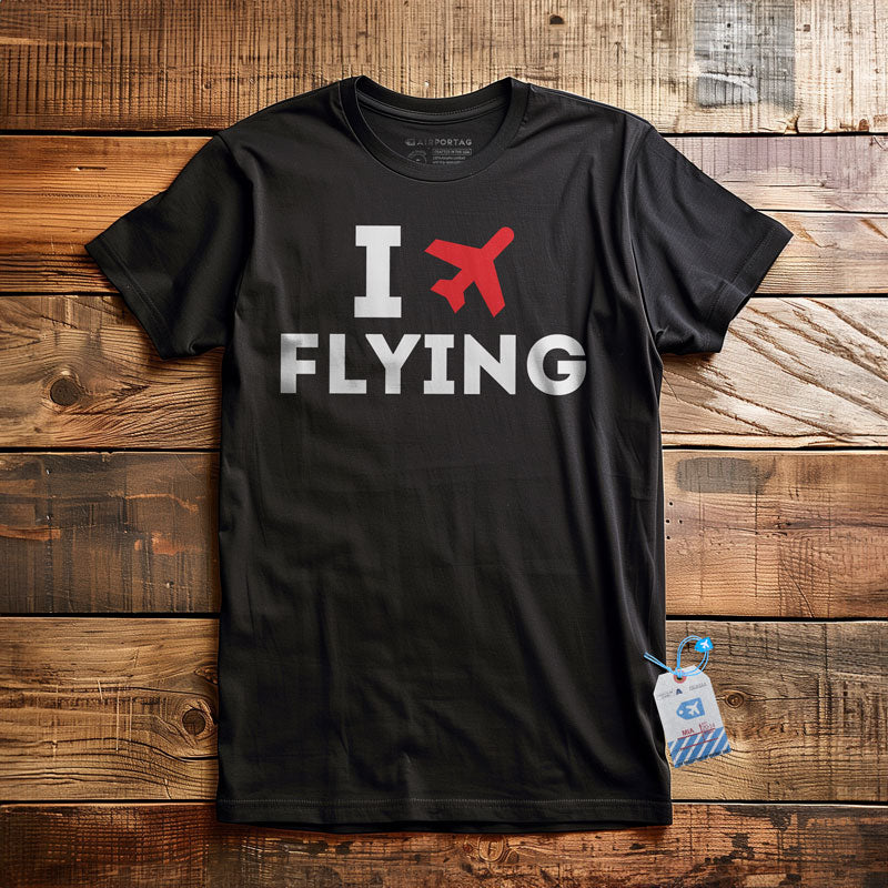 I Love Flying - T-Shirt