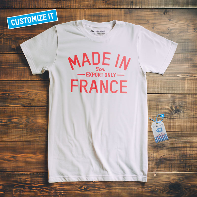 Fabriqué en - T-Shirt