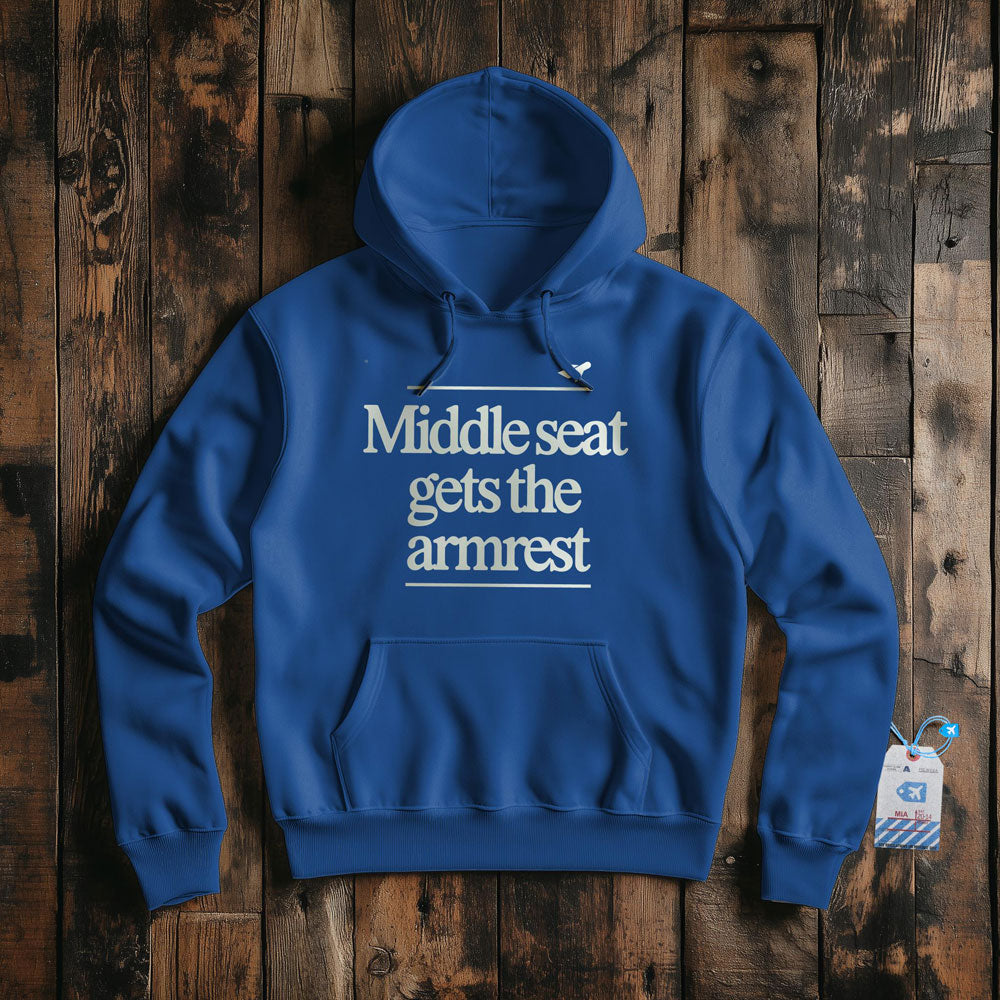 Middle Seat Gets The Armrest - Pullover Hoodie