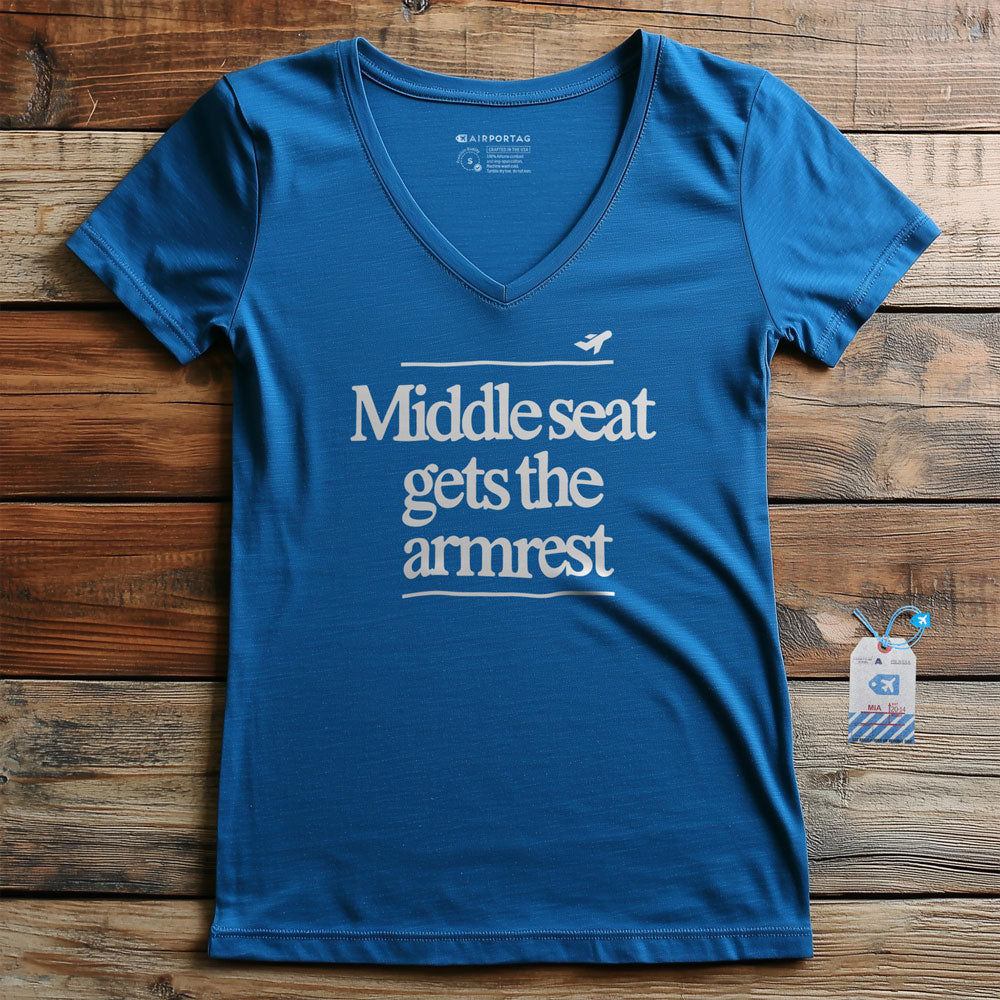 Middle Seat Gets The Armrest - Women's V-Neck T-Shirt