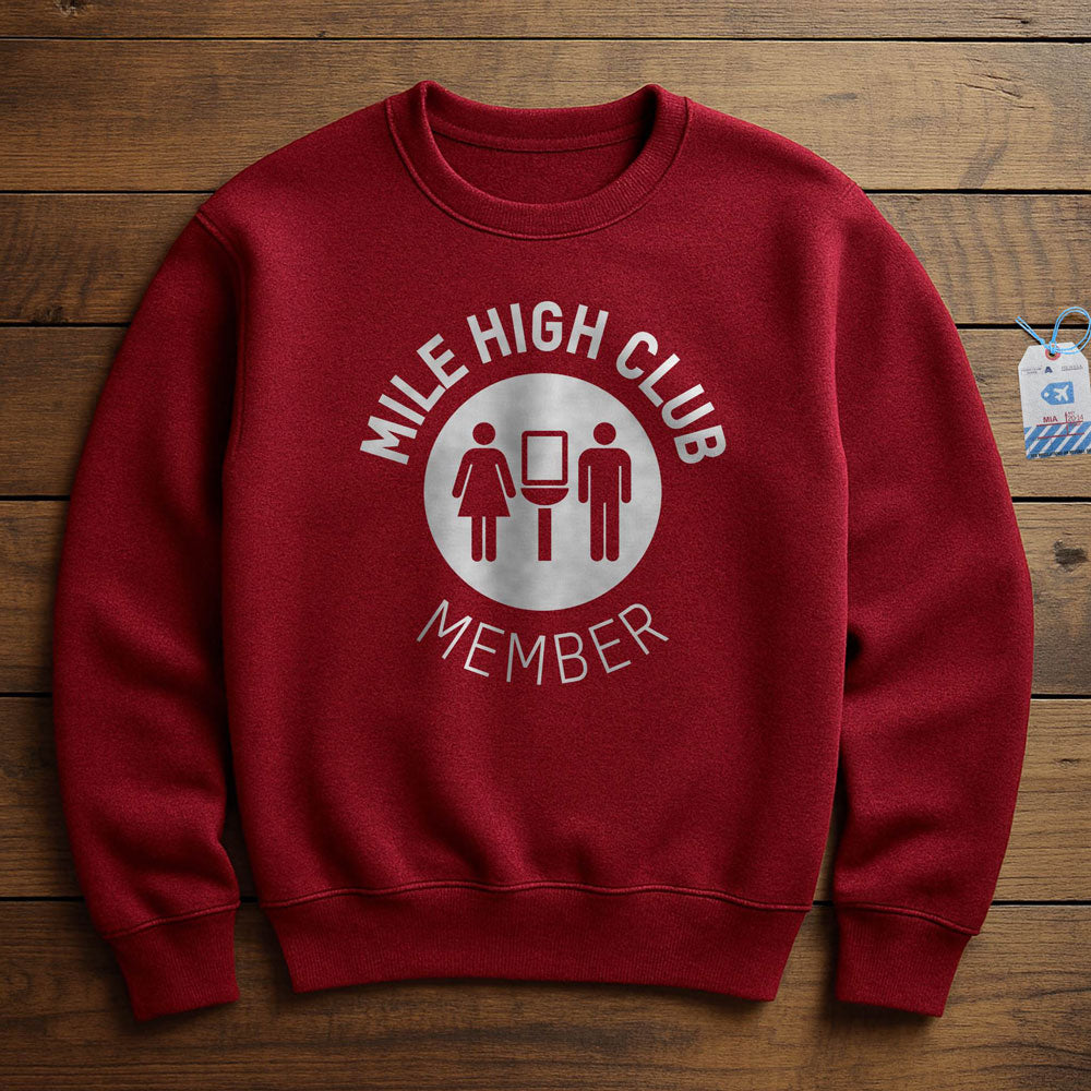 Mile High Club - Sweatshirt