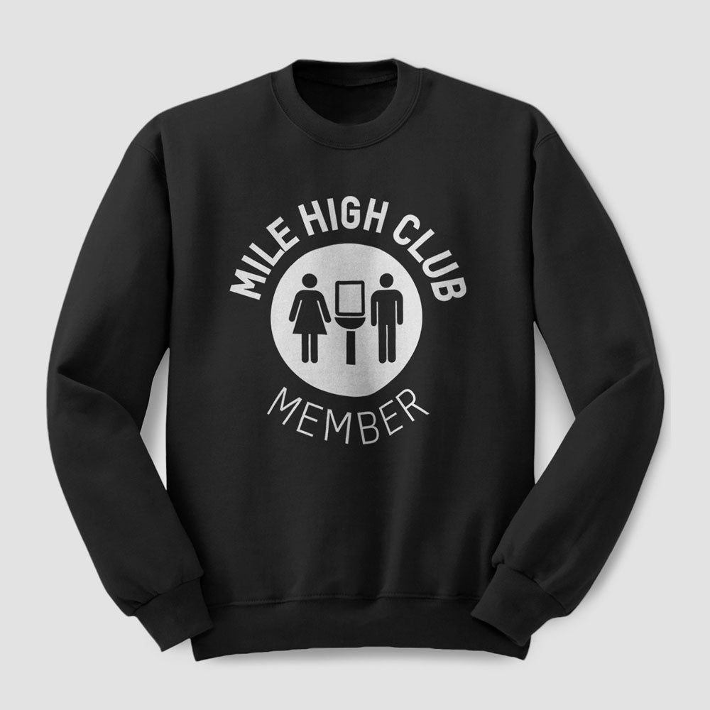 Mile High Club - Sweat-shirt