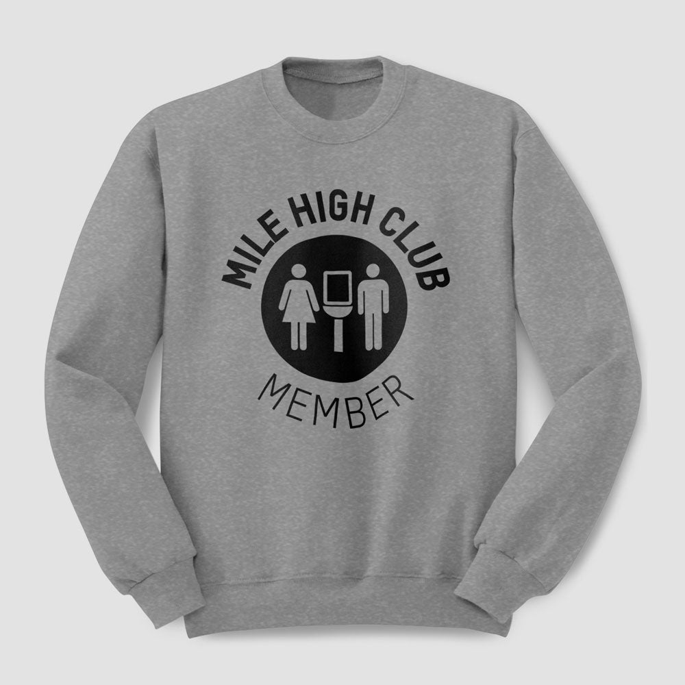 Mile High Club - Sweatshirt