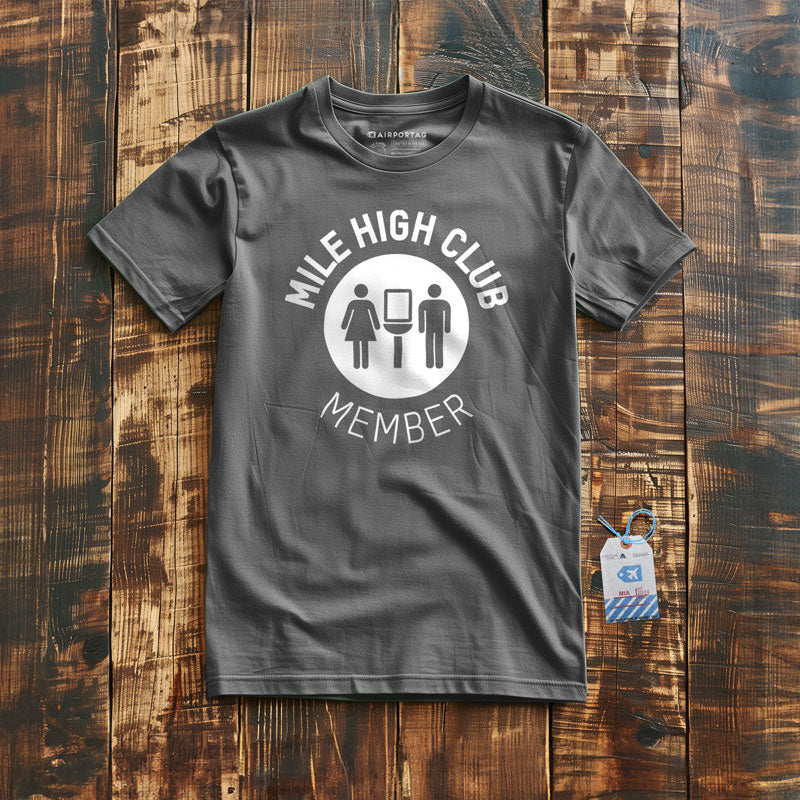 Mile High Club - T-shirt