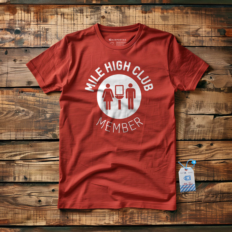 Mile High Club - T-Shirt