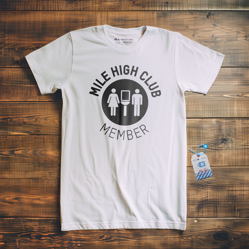 Mile High Club - T-Shirt