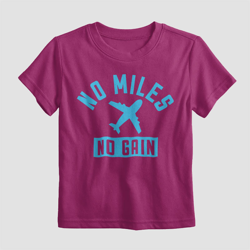 No Miles No Gain - Kids T-Shirt